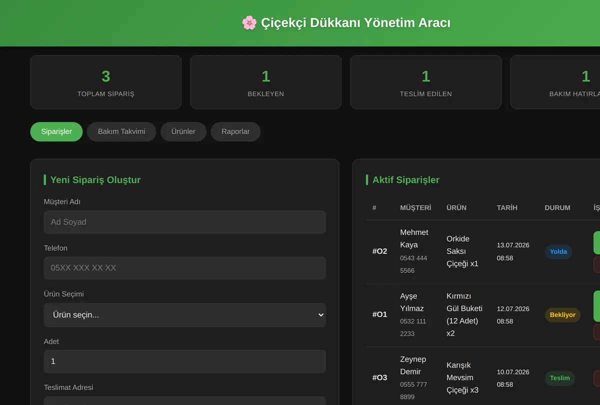 Çiçekçi Dükkanı Sipariş & Bakım Yönetim Aracı ekran görüntüsü