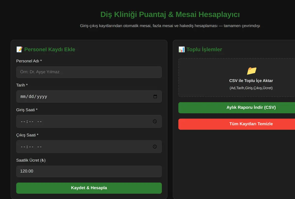 Diş Kliniği Puantaj & Mesai Hesaplayıcı ekran görüntüsü