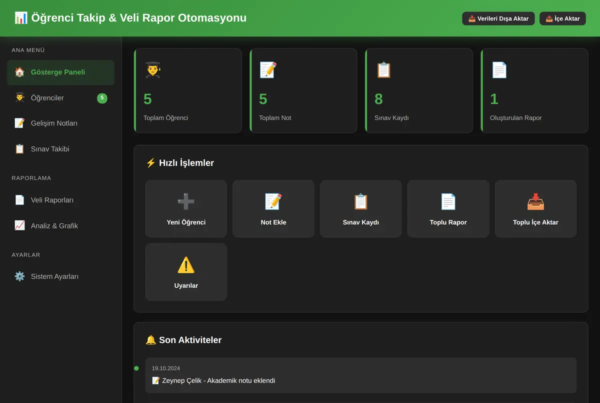 Öğrenci Takip & Veli Rapor Otomasyonu ekran görüntüsü 2