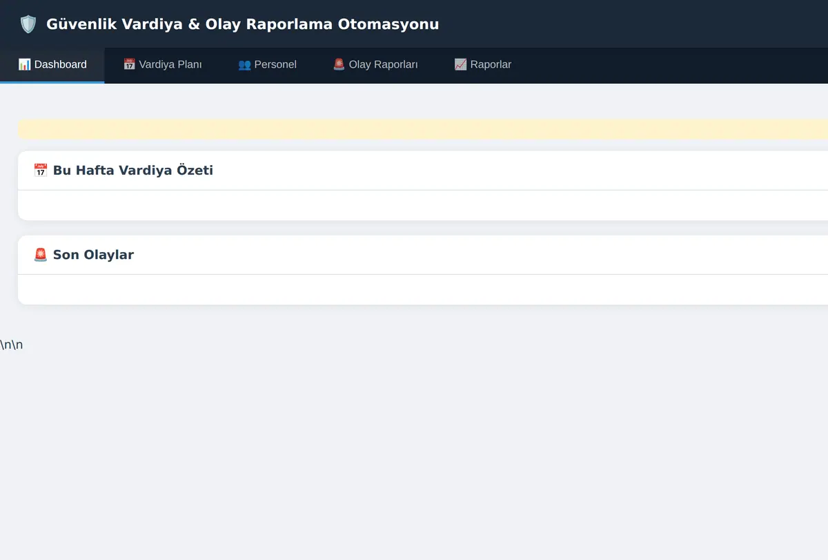 Güvenlik Vardiya & Olay Raporlama Otomasyonu ekran görüntüsü