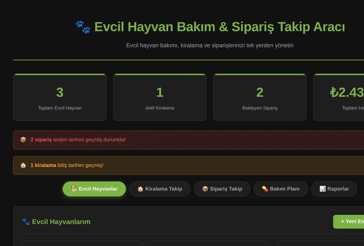 Evcil Hayvan Bakım & Sipariş Takip Aracı ekran görüntüsü