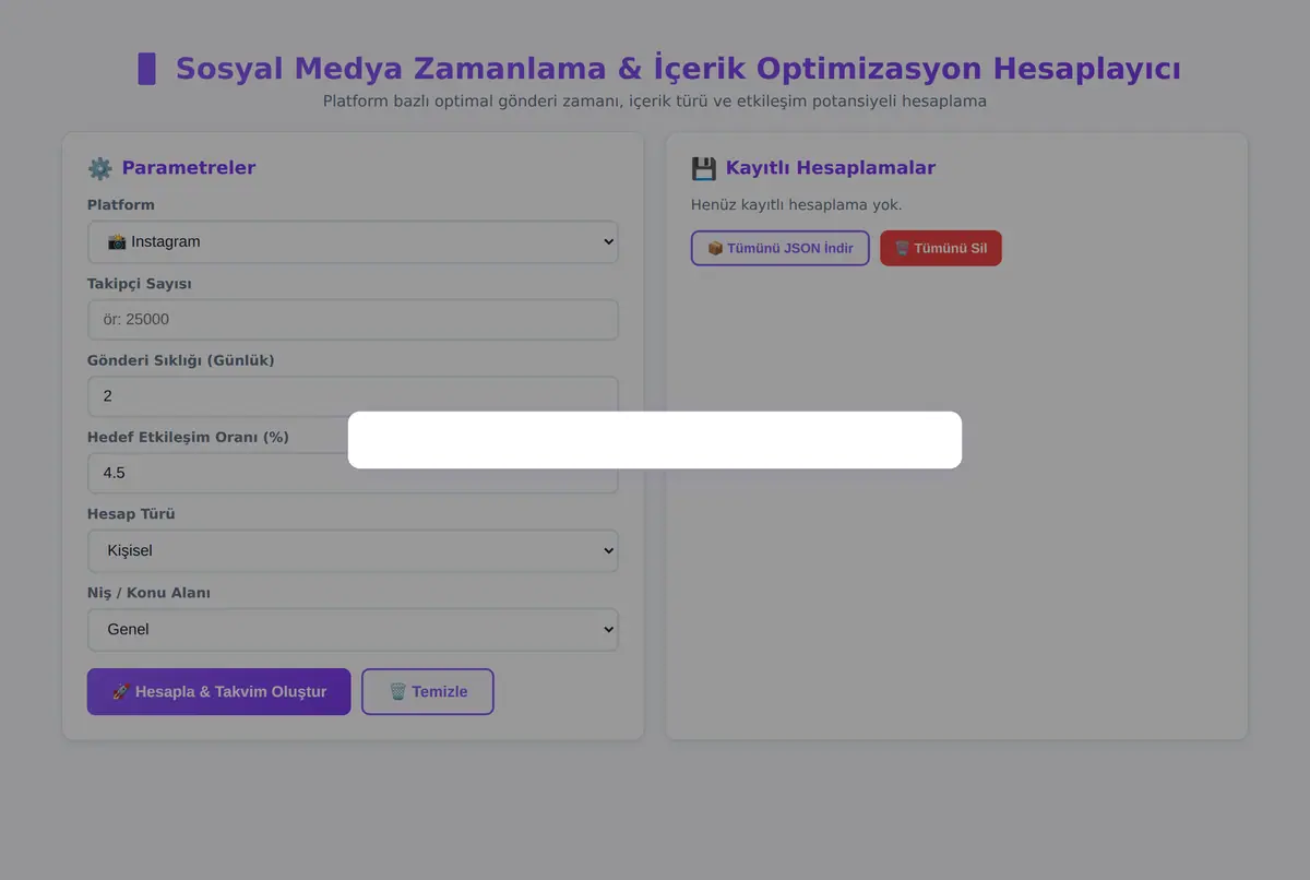 Sosyal Medya Zamanlama & İçerik Optimizasyon Hesaplayıcı ekran görüntüsü 2