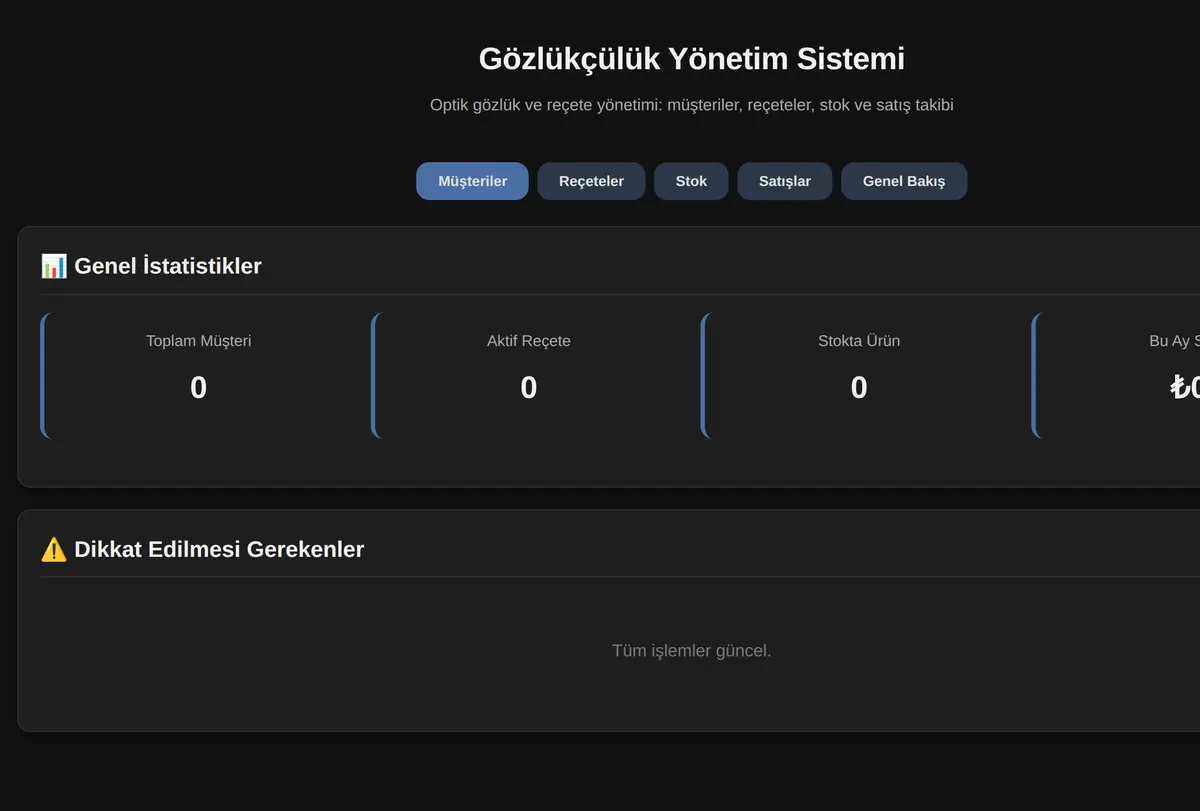 Gözlükçülük Yönetim Sistemi ekran görüntüsü