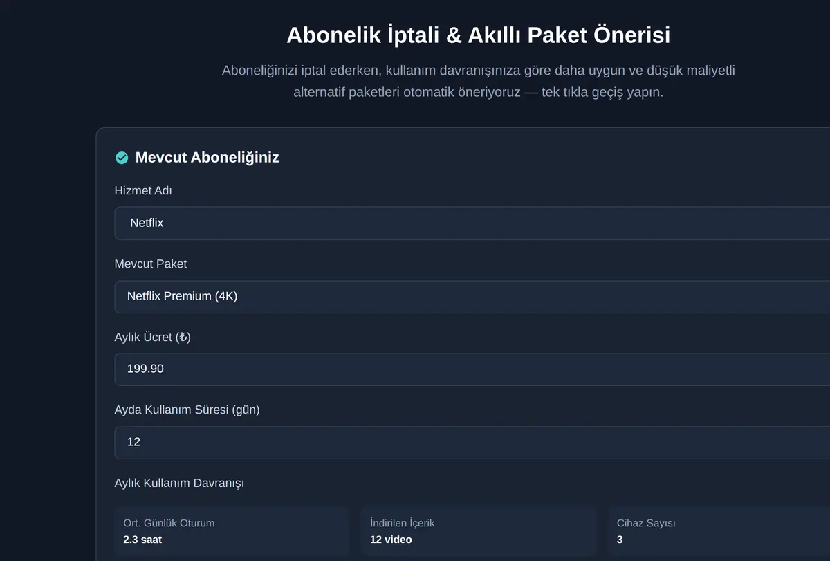 Abonelik İptali & Akıllı Paket Önerisi ekran görüntüsü