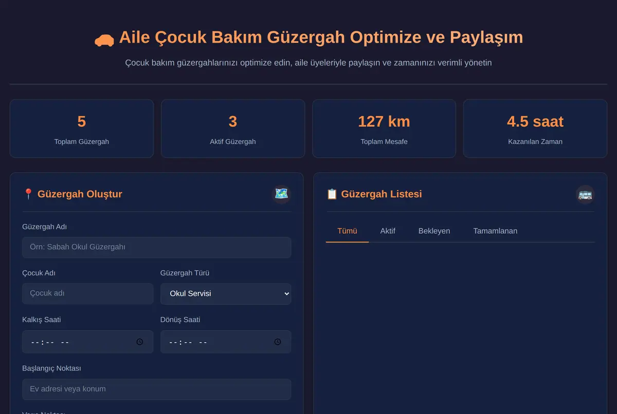 Aile Çocuk Bakım Güzergah Optimize ve Paylaşım ekran görüntüsü 2