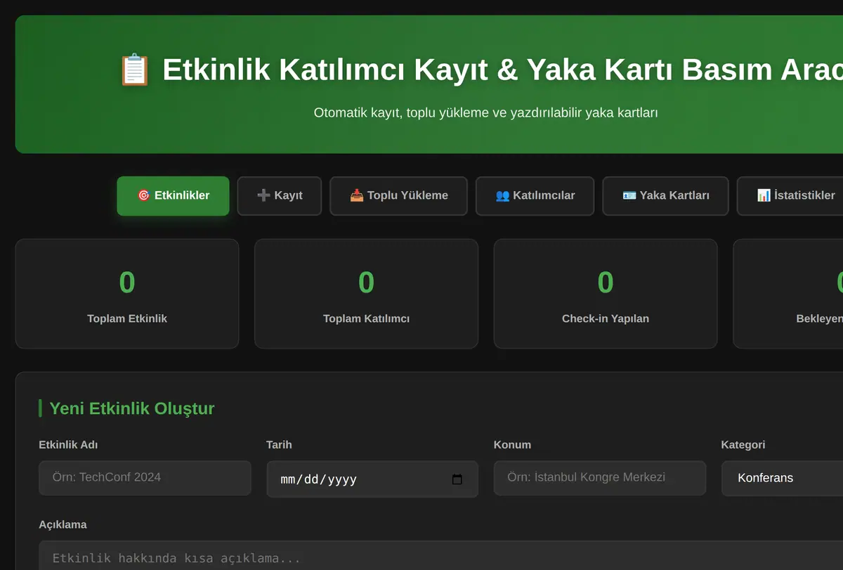 Etkinlik Katılımcı Kayıt & Yaka Kartı Basım Aracı ekran görüntüsü
