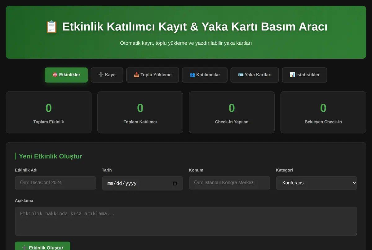 Etkinlik Katılımcı Kayıt & Yaka Kartı Basım Aracı ekran görüntüsü 2
