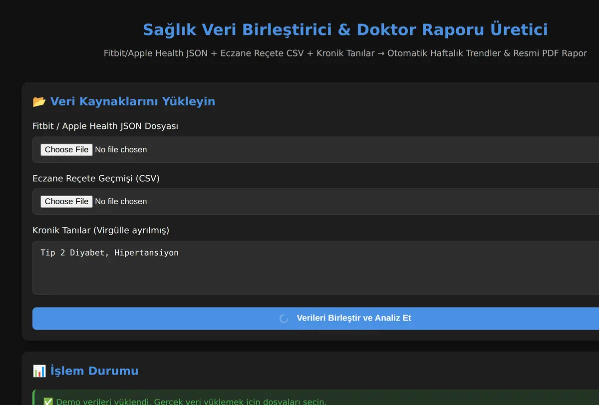 Sağlık Veri Birleştirici & Doktor Raporu Üretici ekran görüntüsü