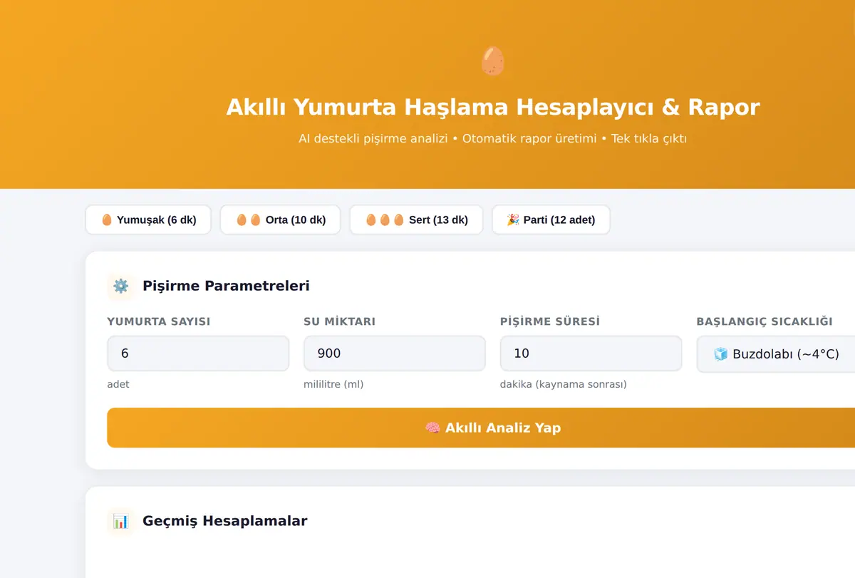 Akıllı Yumurta Haşlama Hesaplayıcı & Rapor ekran görüntüsü