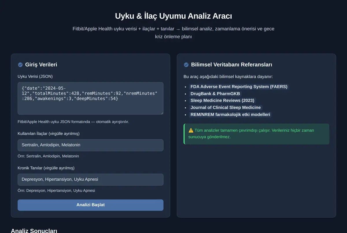 Uyku & İlaç Uyumu Analiz Aracı ekran görüntüsü 2