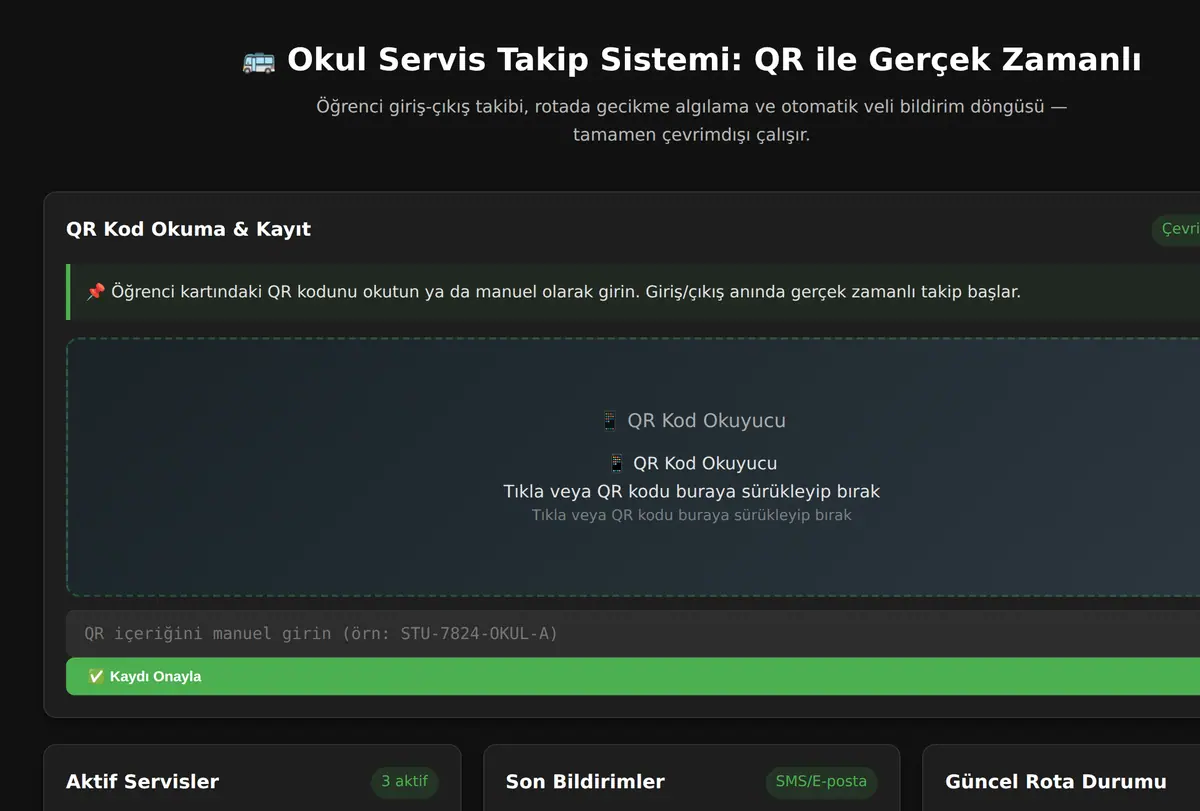 Okul Servis Takip Sistemi: QR ile Gerçek Zamanlı ekran görüntüsü