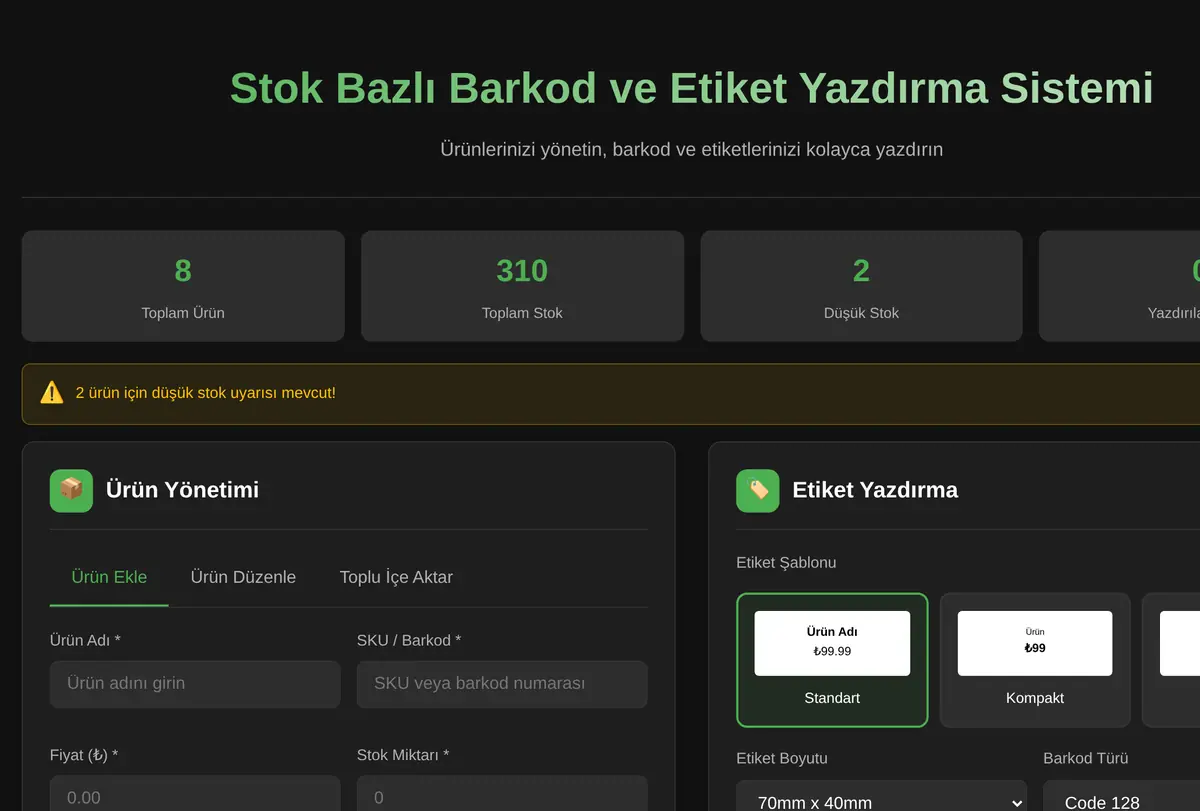 Stok Bazlı Barkod ve Etiket Yazdırma Sistemi ekran görüntüsü