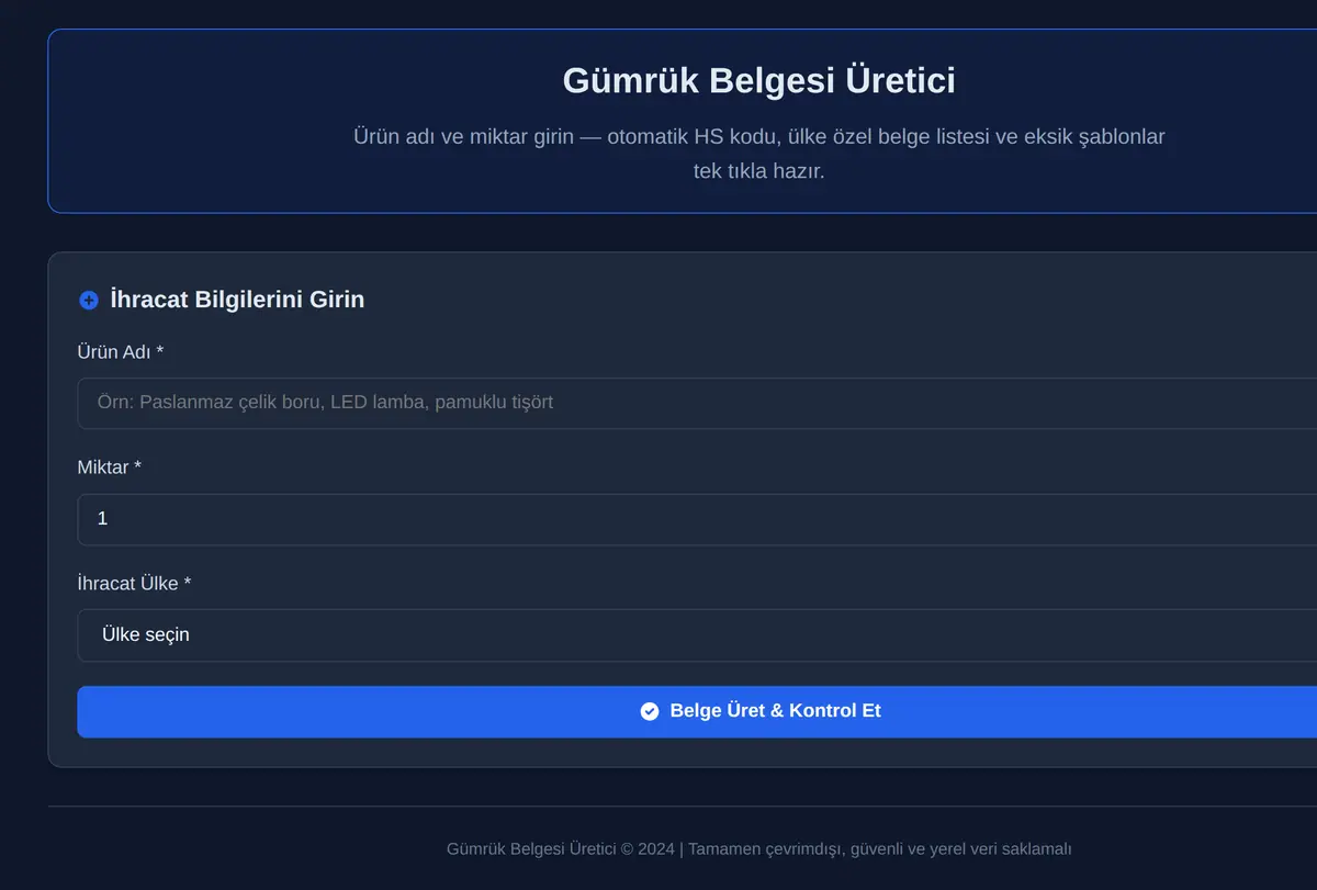 Gümrük Belgesi Üretici ekran görüntüsü