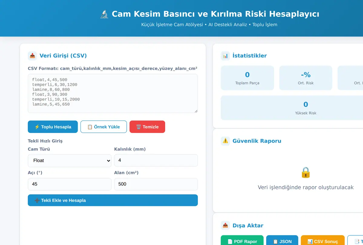 Cam Kesim Basıncı ve Kırılma Riski Hesaplayıcı ekran görüntüsü