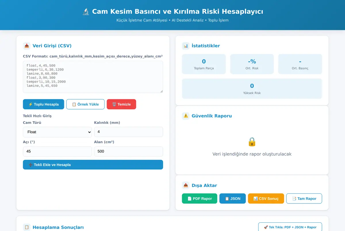 Cam Kesim Basıncı ve Kırılma Riski Hesaplayıcı ekran görüntüsü 2