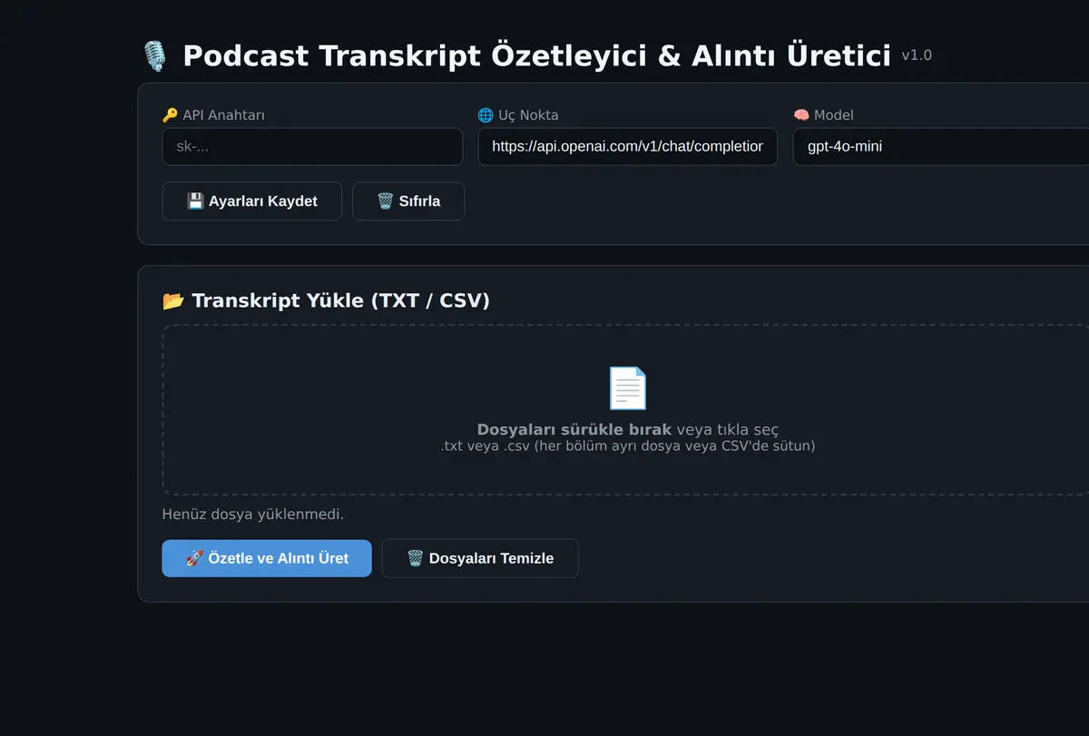 Podcast Transkript Özetleyici & Alıntı Üretici ekran görüntüsü