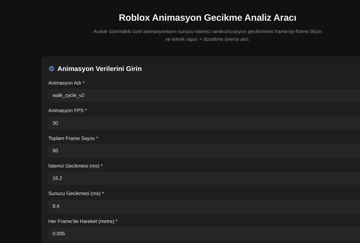 Roblox Animasyon Gecikme Analiz Aracı ekran görüntüsü