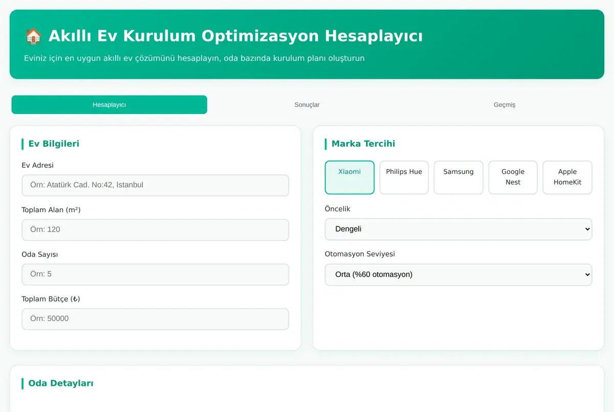 Akıllı Ev Kurulum Optimizasyon Hesaplayıcı ekran görüntüsü 2