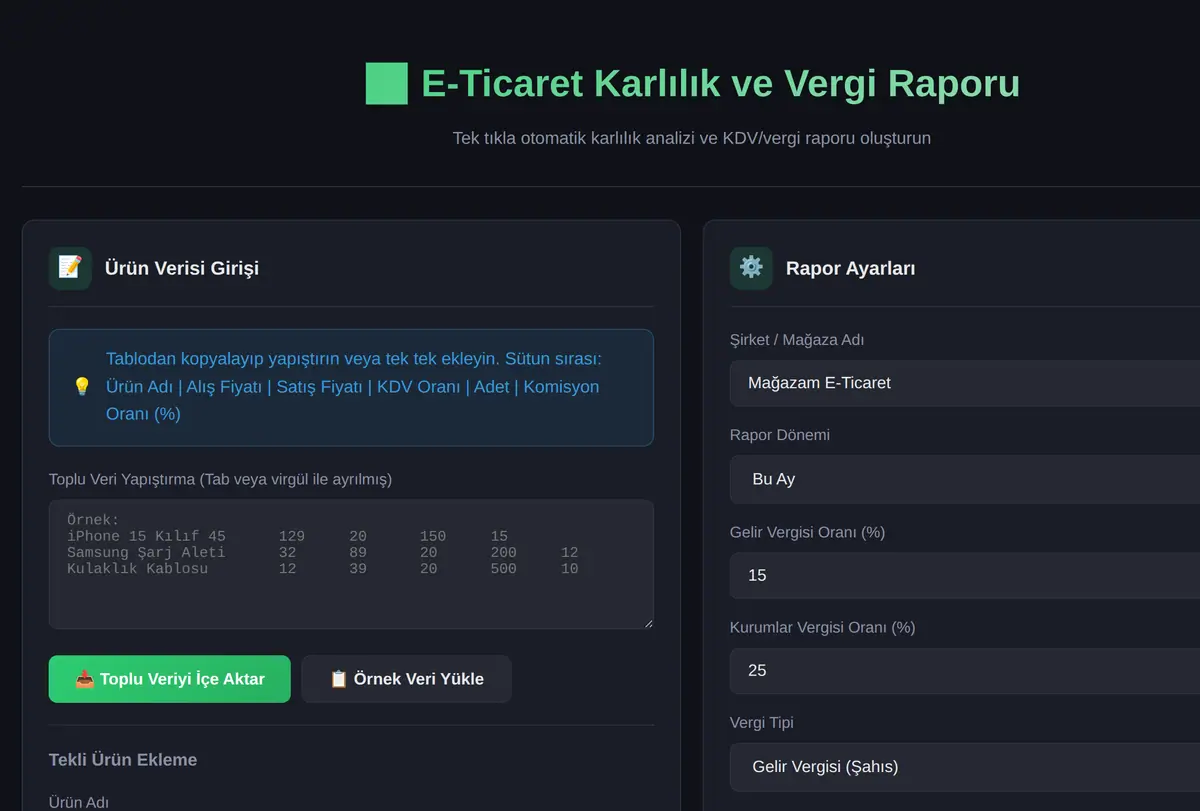 E-Ticaret Karlılık ve Vergi Raporu Oluşturucu ekran görüntüsü
