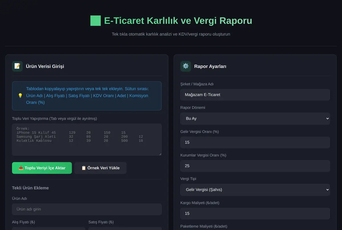 E-Ticaret Karlılık ve Vergi Raporu Oluşturucu ekran görüntüsü 2