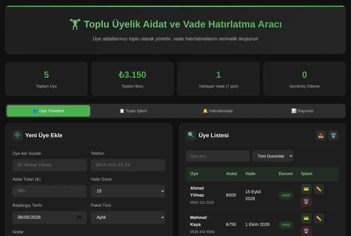 Toplu Üyelik Aidat ve Vade Hatırlatma Aracı ekran görüntüsü 2