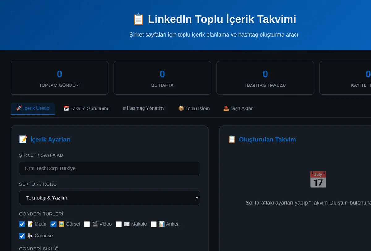LinkedIn Toplu İçerik Takvimi ve Hashtag Oluşturucu ekran görüntüsü