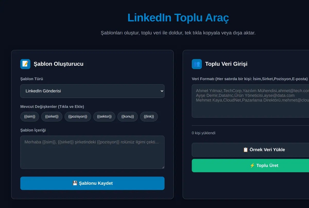LinkedIn Toplu Paylaşım ve Mesaj Şablon Aracı ekran görüntüsü