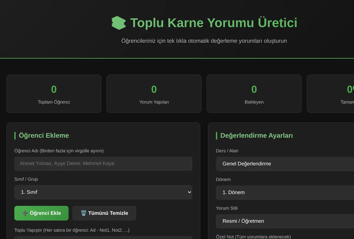 Toplu Karne Yorumu Üretici - Tek Tıkla Değerlen ekran görüntüsü
