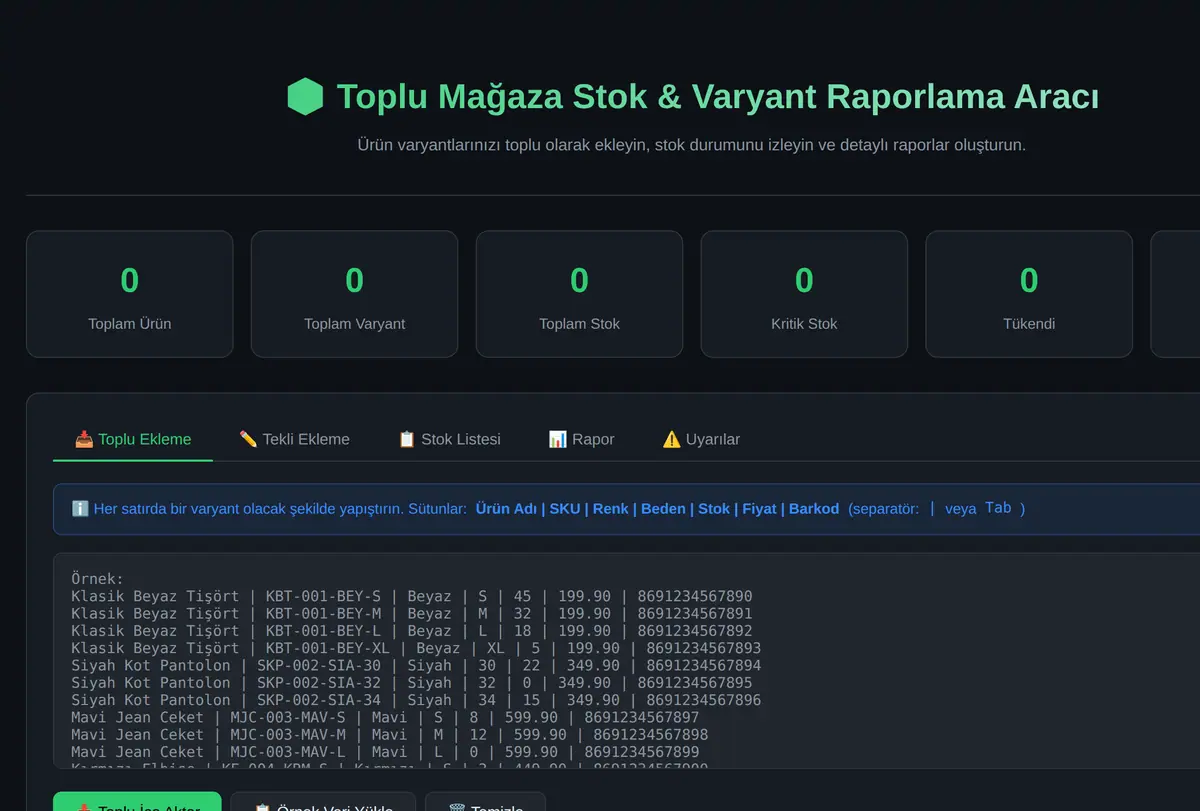 Toplu Mağaza Stok & Varyant Raporlama Aracı ekran görüntüsü