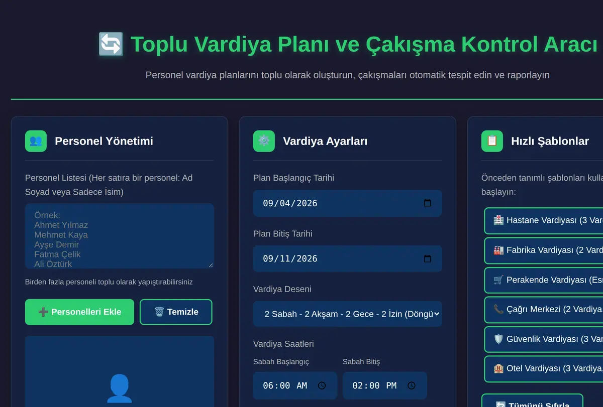 Toplu Vardiya Planı ve Çakışma Kontrol Aracı ekran görüntüsü