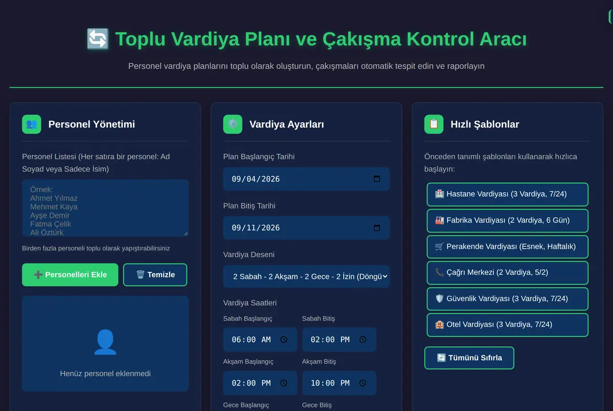 Toplu Vardiya Planı ve Çakışma Kontrol Aracı ekran görüntüsü 2