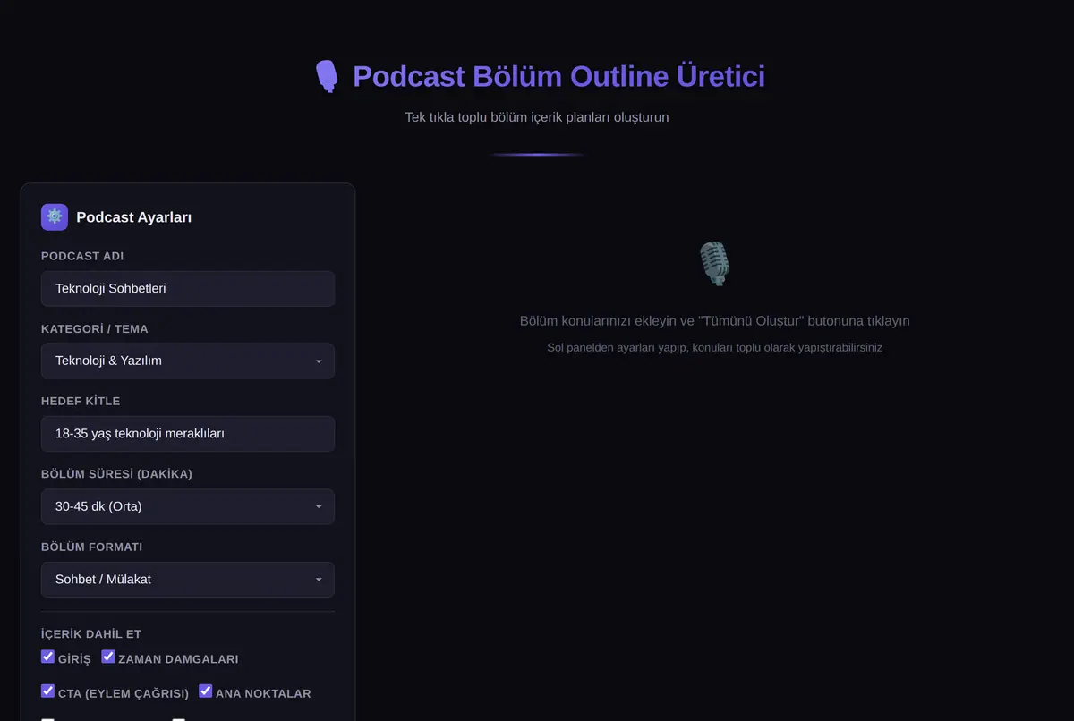 Podcast Bölüm Outline Üretici - Tek Tıkla Toplu ekran görüntüsü 2