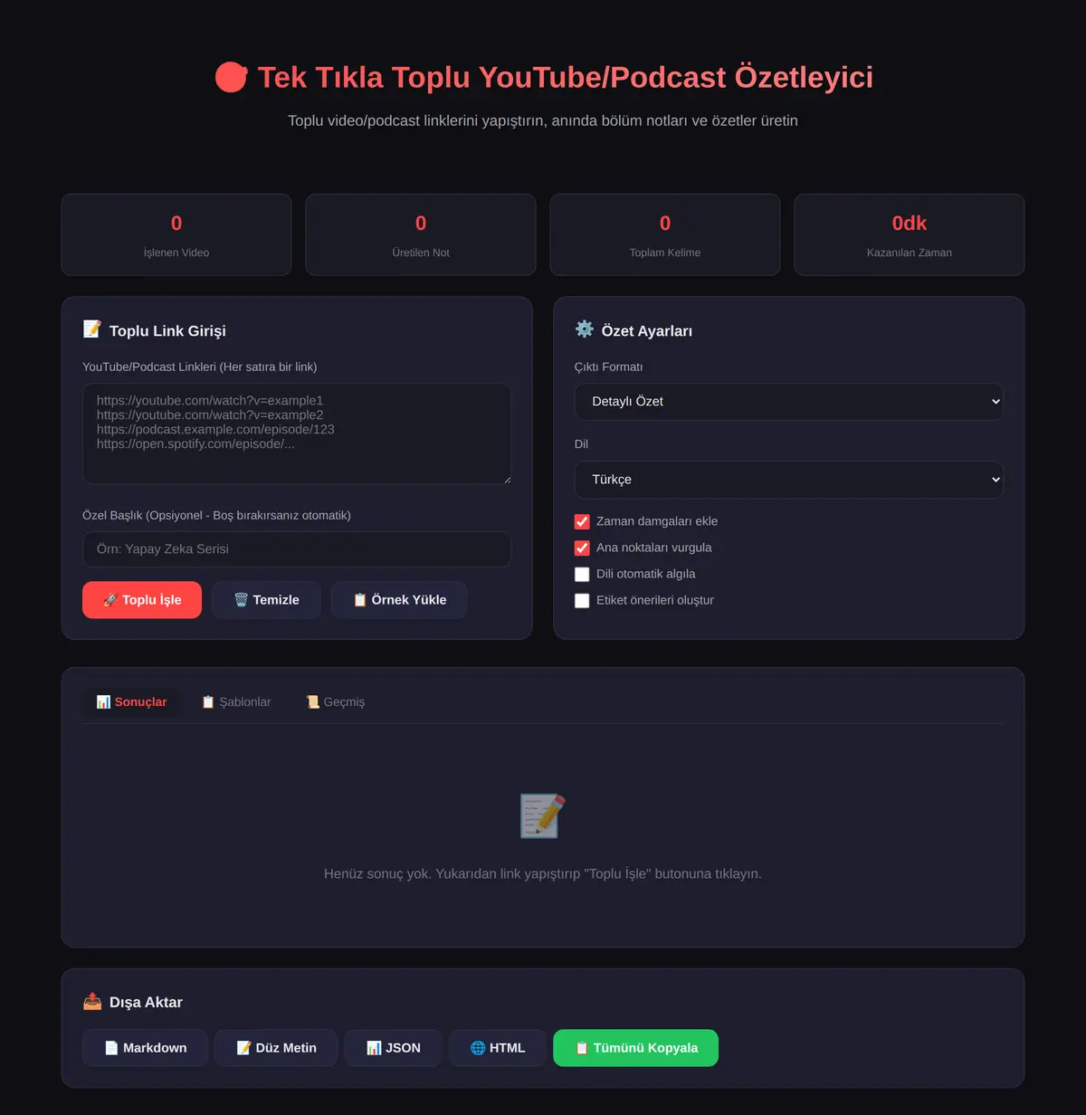 Toplu YouTube/Podcast Özetleyici ekran görüntüsü 3