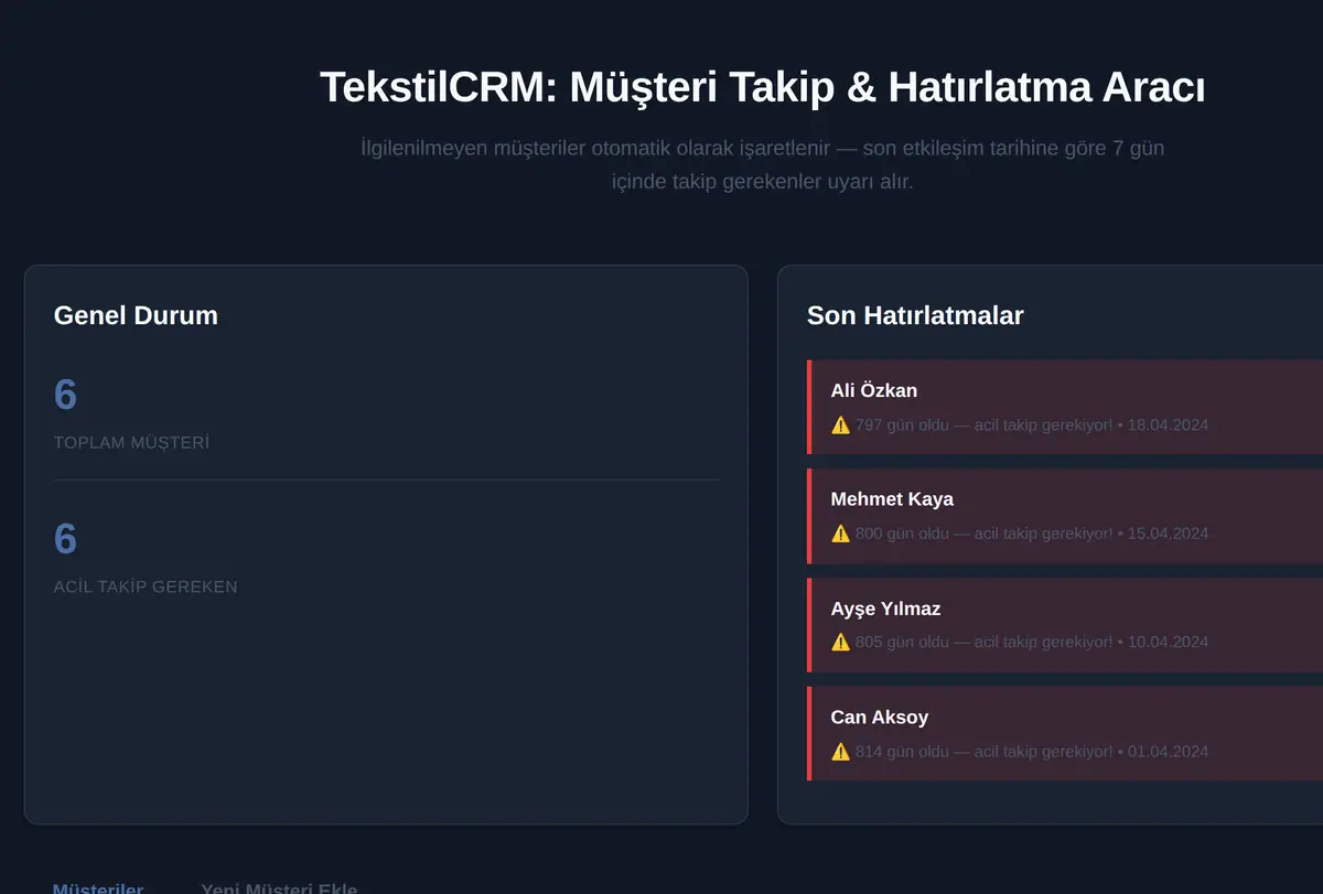TekstilCRM: Müşteri Takip & Hatırlatma Aracı ekran görüntüsü