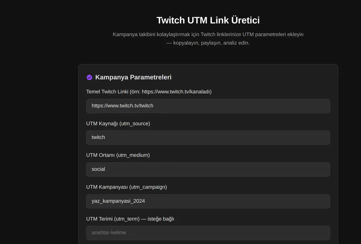 Twitch UTM Link Üretici ekran görüntüsü