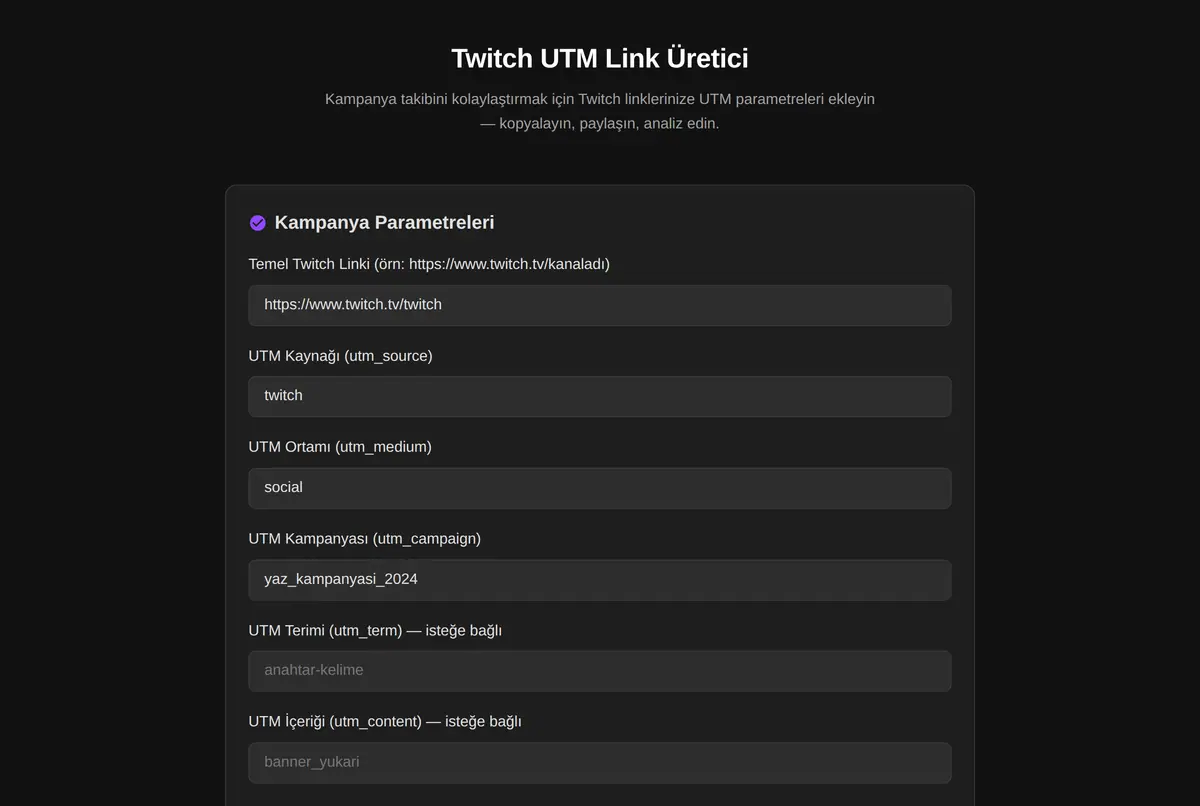 Twitch UTM Link Üretici ekran görüntüsü 2