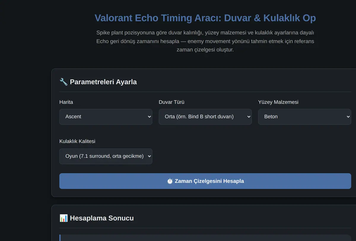 Valorant Echo Timing Aracı: Duvar & Kulaklık Op ekran görüntüsü