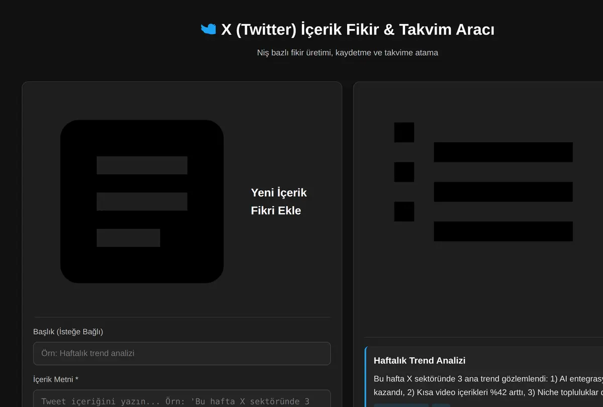 X (Twitter) İçerik Fikir & Takvim Aracı ekran görüntüsü