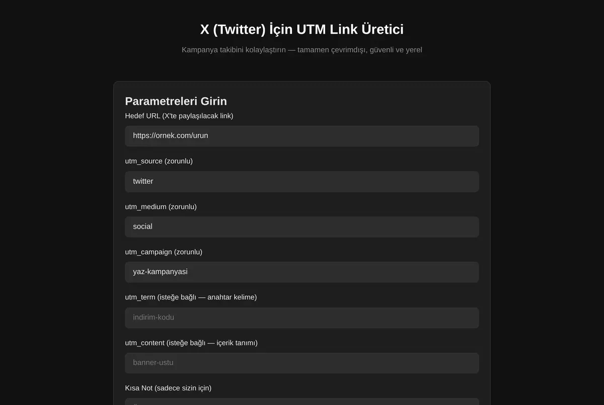 X (Twitter) İçin UTM Link Üretici ekran görüntüsü 2