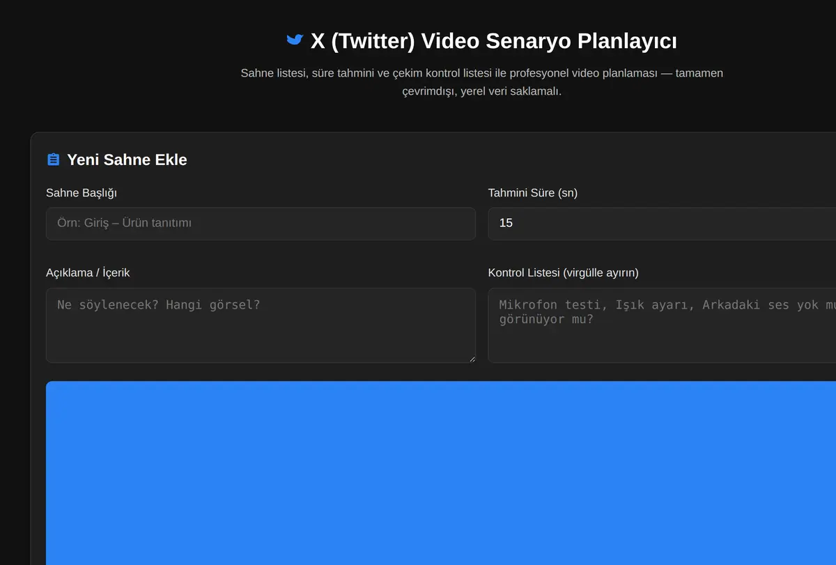 X (Twitter) Video Senaryo Planlayıcı ekran görüntüsü