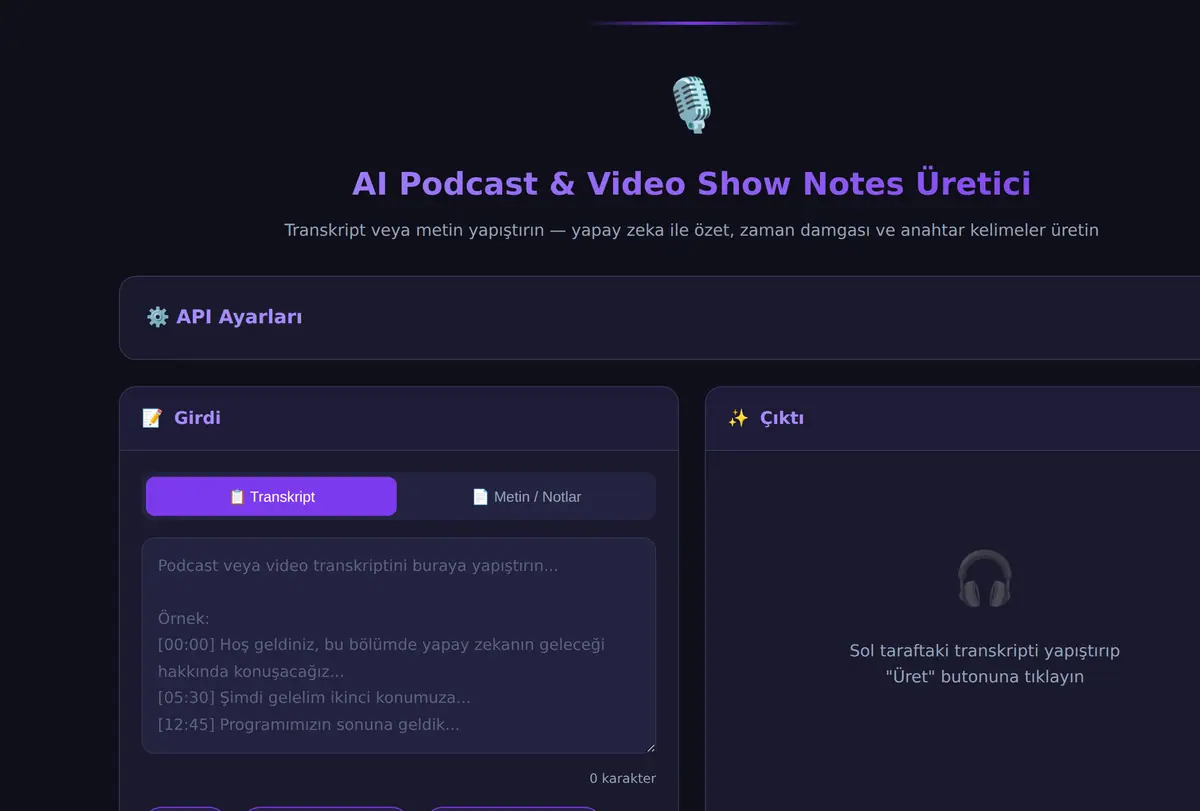 AI Podcast & Video Show Notes Üretici ekran görüntüsü
